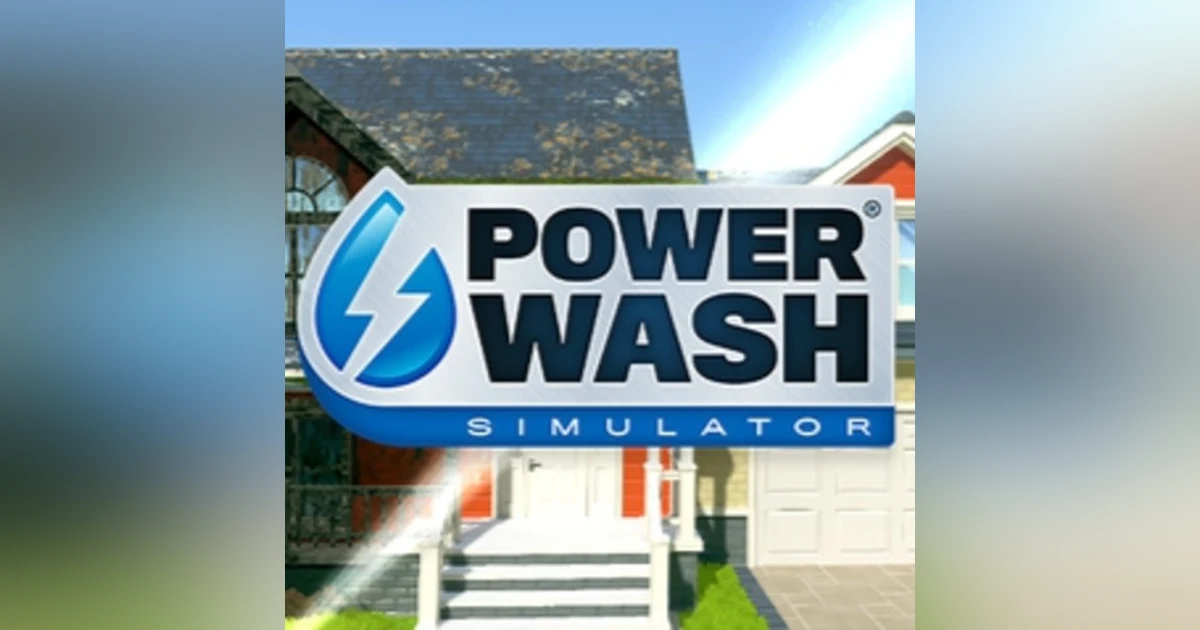 PowerWash Simulator, Why is This So Good?