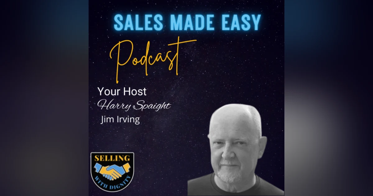 How To Do Discovery Like a Pro with Sales Author Jim Irving