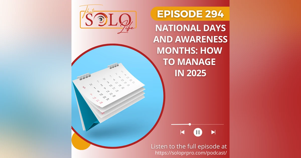 National Days and Awareness Months and How to Manage in 2025