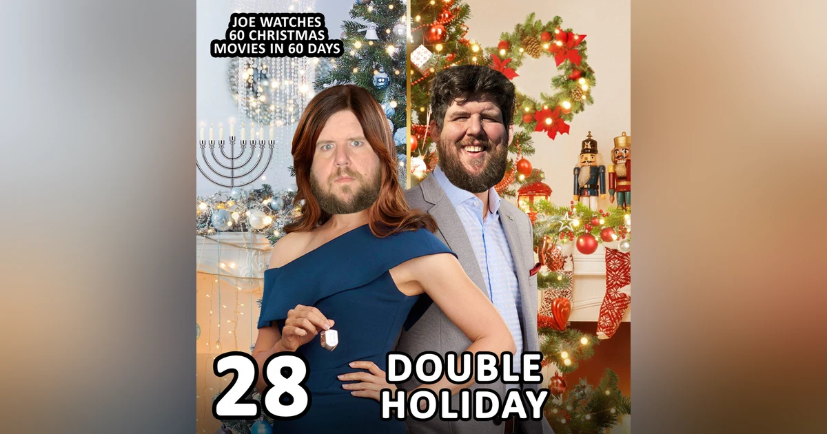 28 / Double Holiday