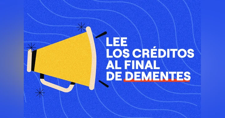 image for ¡Ayúdanos a leer los créditos al final de los episodios de DEMENTES!