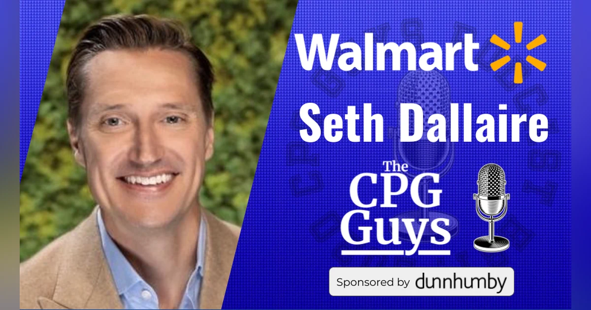 Consumer Omnichannel Insights & Engagement with Walmart's Seth Dallaire
