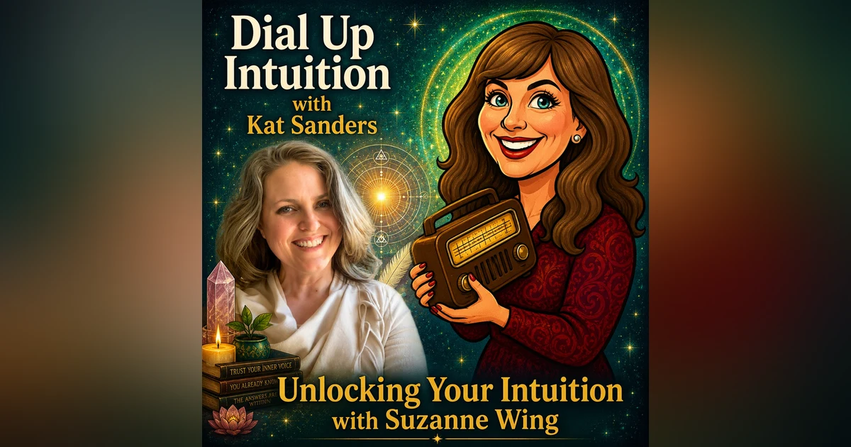 Unlocking Your Intuition with Suzanne Wing