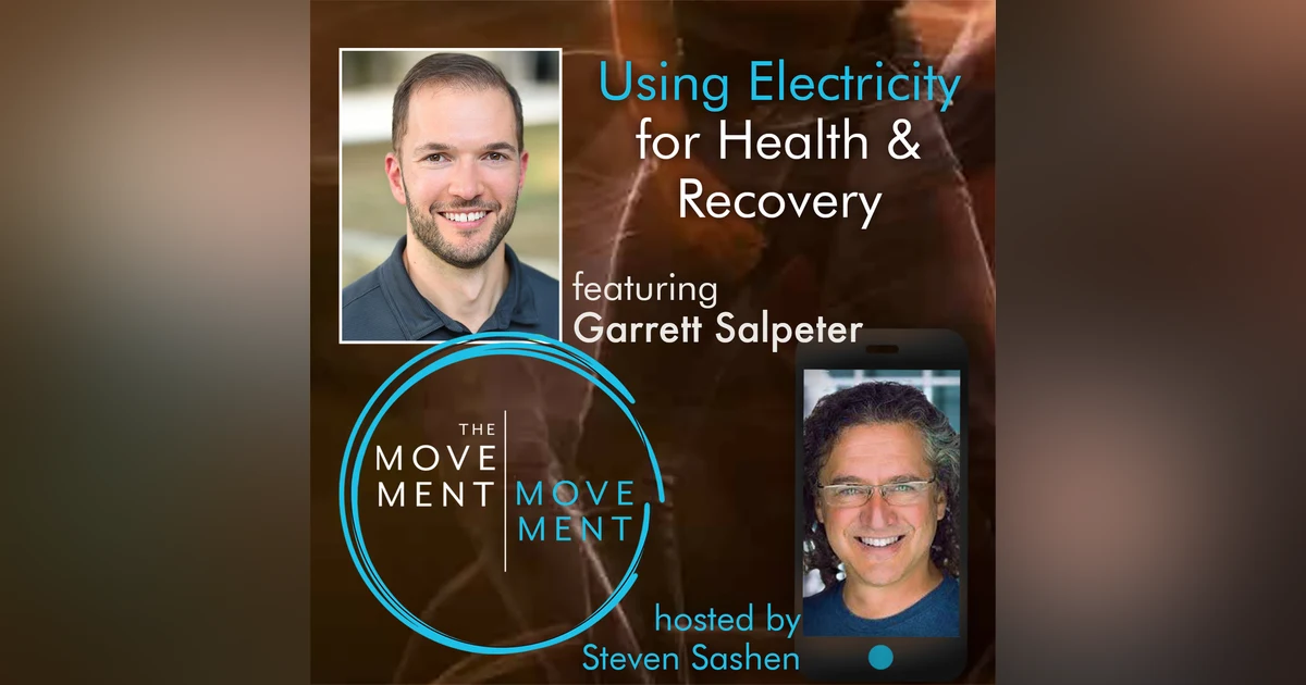 Episode 199: Using Electricity for Health and Recovery
