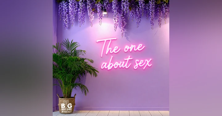 image for Every Episode We've Done About Sex (You're Welcome)