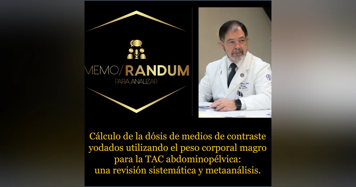 Cálculo de la dósis de contraste utilizando el peso corporal magro para la TAC abdominopélvica.