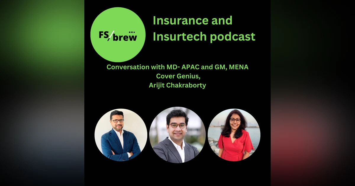 46: 🚀 Dive into embedded insurance with Arijit Chakraborty, Managing Director APAC at CoverGenius