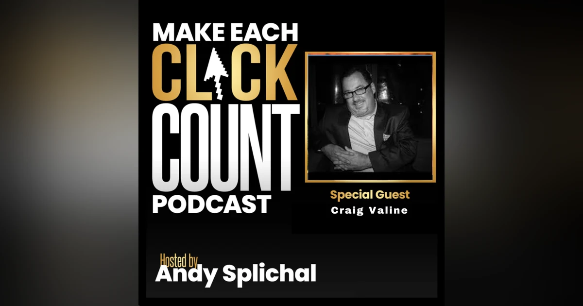 Success Loves Clarity With Craig Valine