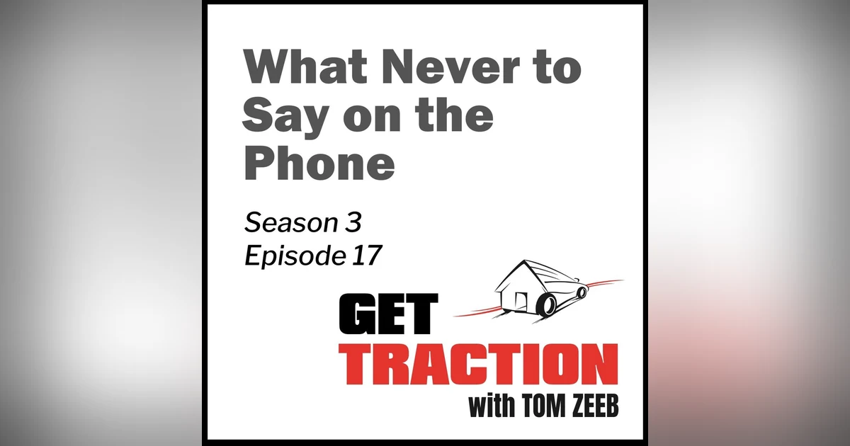 S3E17 - What Never to Say on the Phone