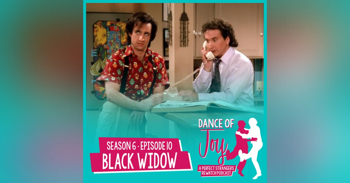 Black Widow - Perfect Strangers S6 E10