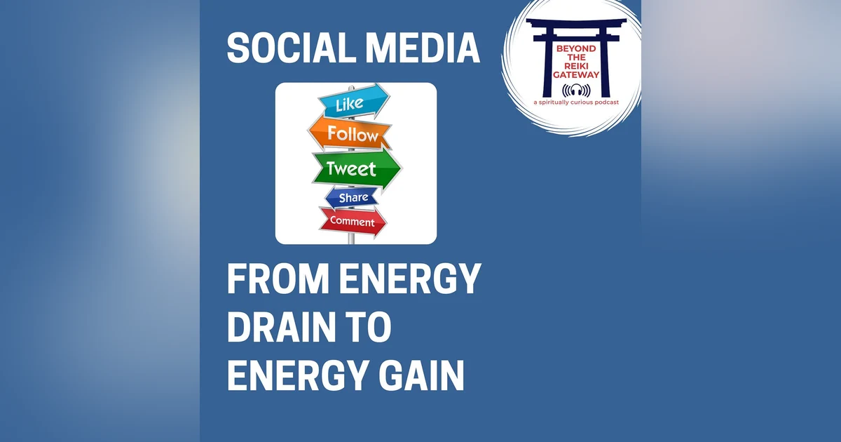 Social Media: From Energy Drain to Energy Gain