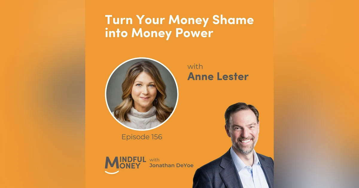 Anne Lester — Turn Your Money Shame into Money Power with Anne Lester