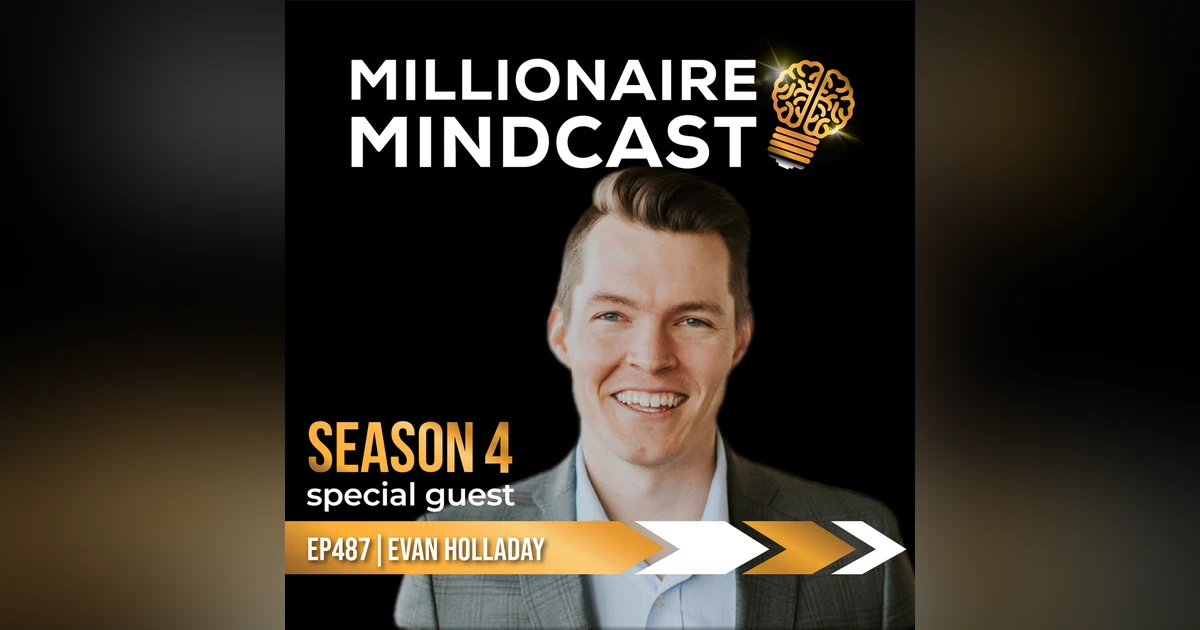 Getting The Clarity of Your Goals and Preparing Your Business For The Downturns | Evan Holladay