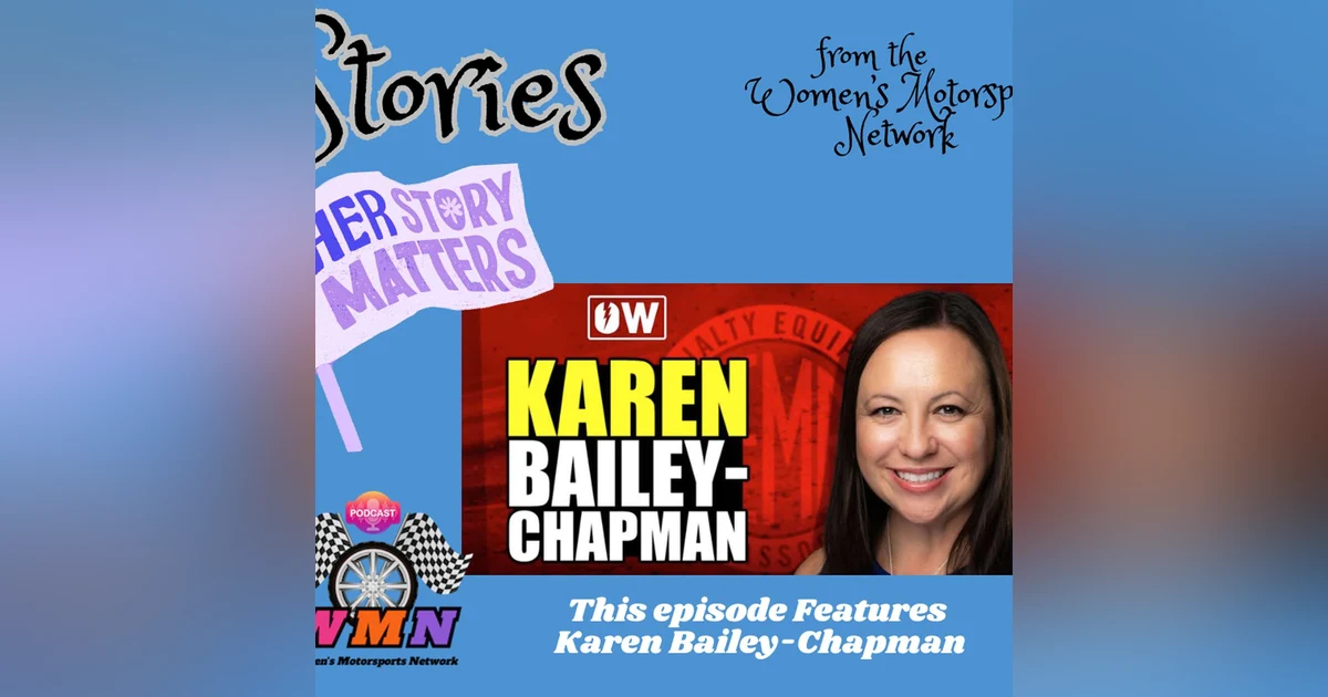 Karen Bailey-Chapman: Inside SEMA and PRI: Protecting Tracks, Growing Access, Elevating Women