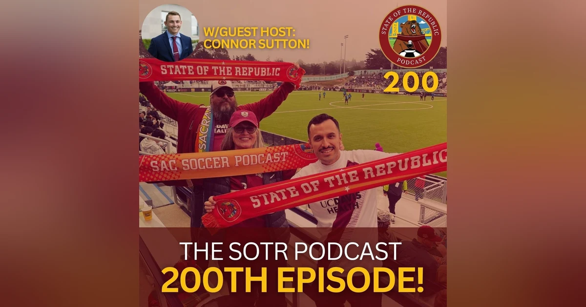 S1E200 - The SOTR 200TH EPISODE! (w/Guest Host: Connor Sutton!)