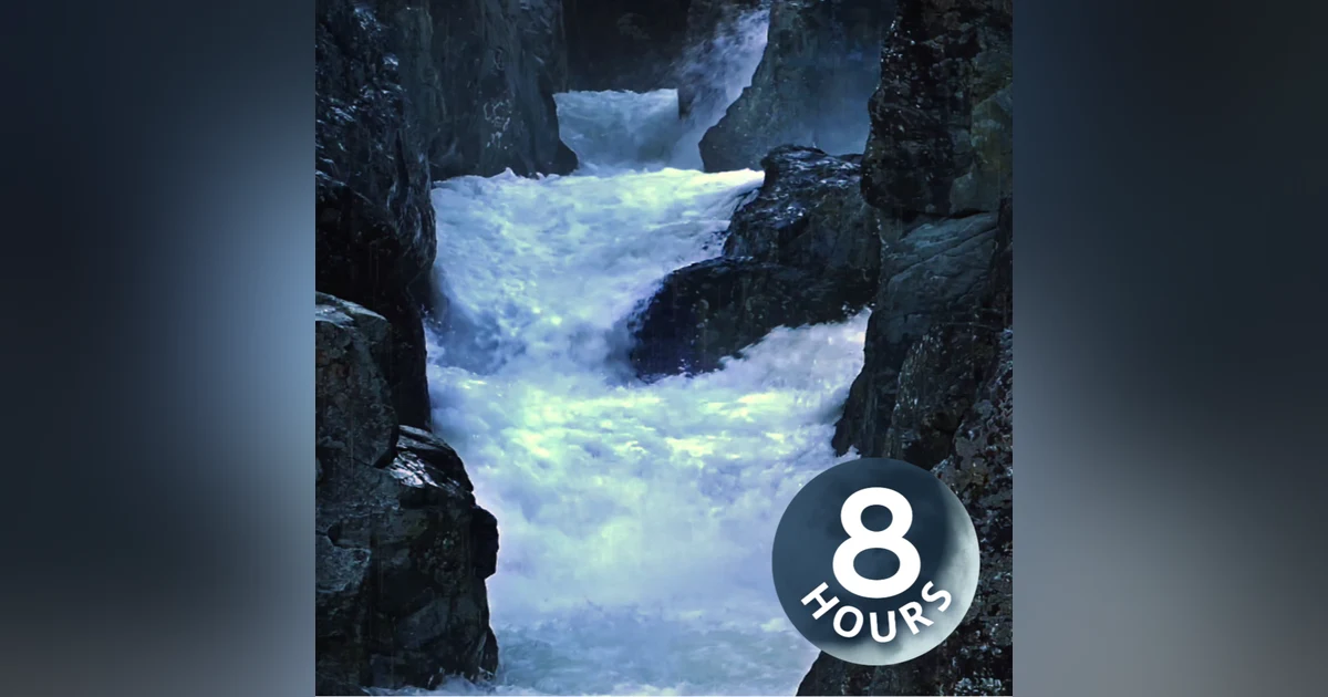 Whitewater Rapids & Rain Sounds for Sleeping | Relaxing Raindrops & Water Sounds 8 Hours