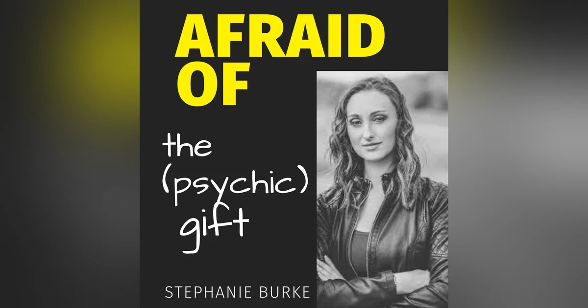 Afraid of The (Psychic) Gift