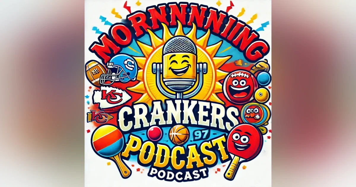 "Morning Crankers: Chiefs' Big Win, Bizarre Ping Pong Story, and Looney Tunes Countdown"