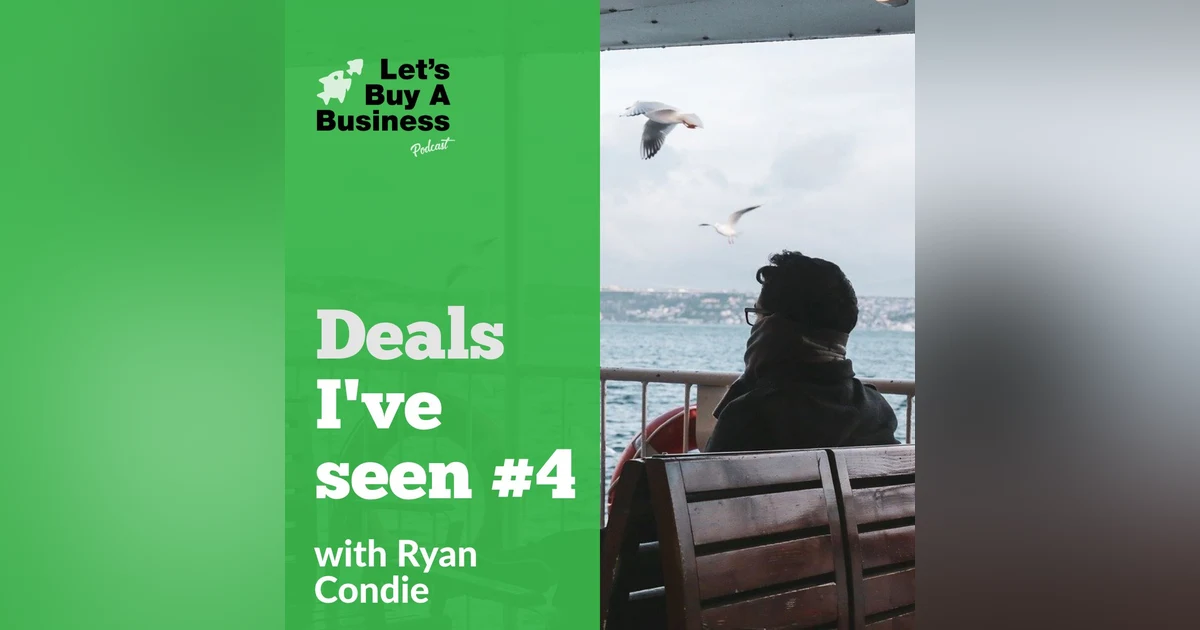Deals I've Seen #4