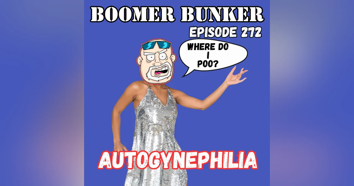 Autogynephilia | Episode 272