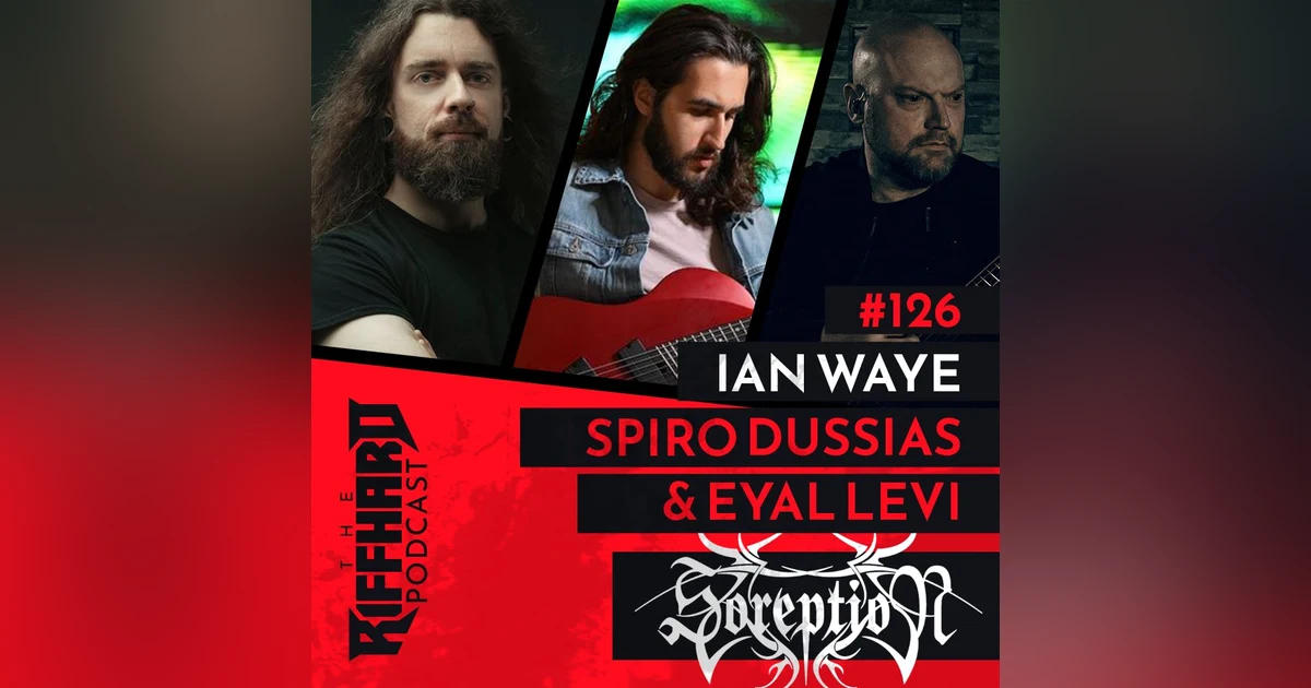 Ian Waye (Soreption) and Spiro Dussias