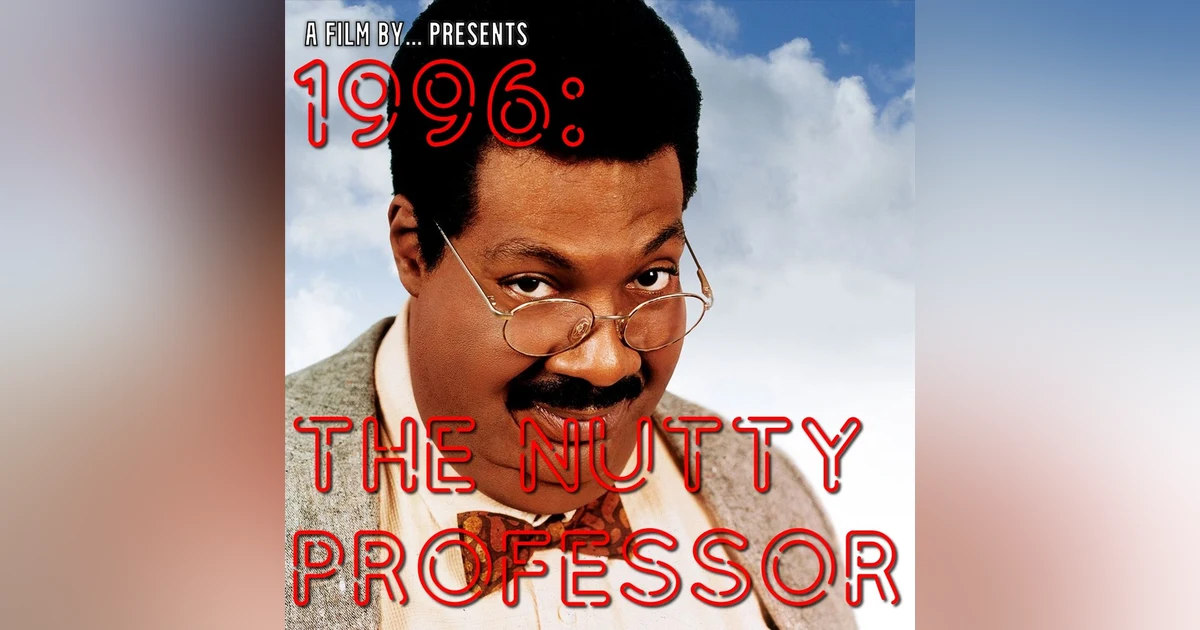 1996: The Nutty Professor