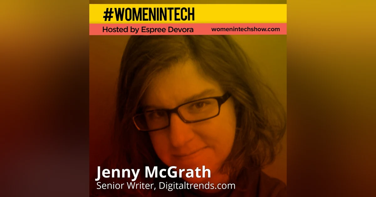 Jenny McGrath of Digital Trends, Tech For The Way We Live: Women In Tech Toronto