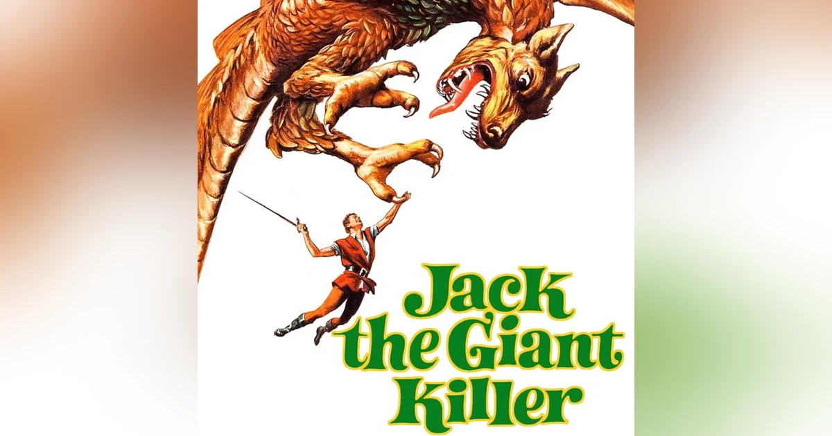 4.33 Jack the Giant Killer (1962, 2013)
