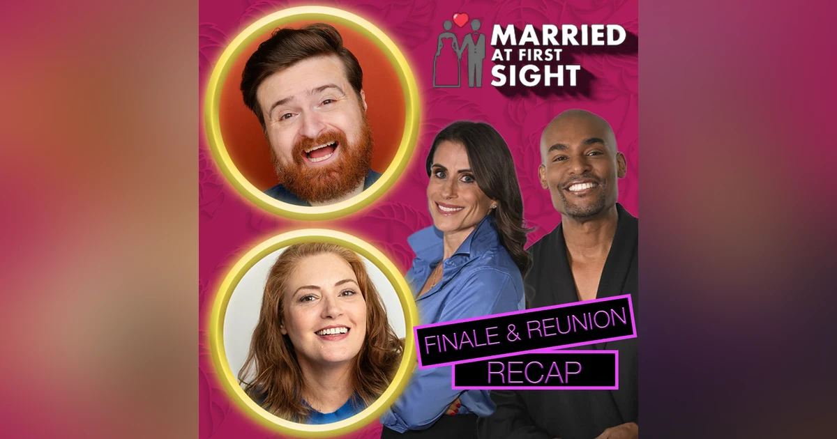 Married At First Sight Season 20 Finale & Reunion Recap