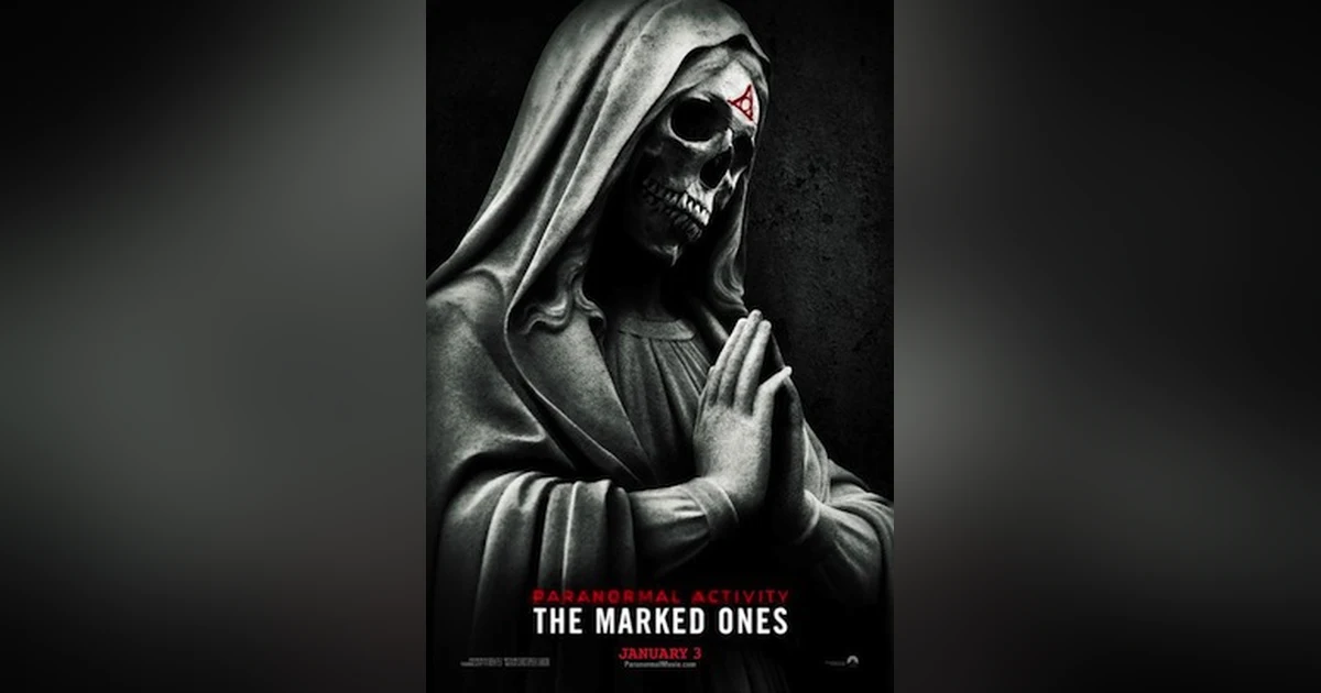 PARANORMAL ACTIVITY: THE MARKED ONES