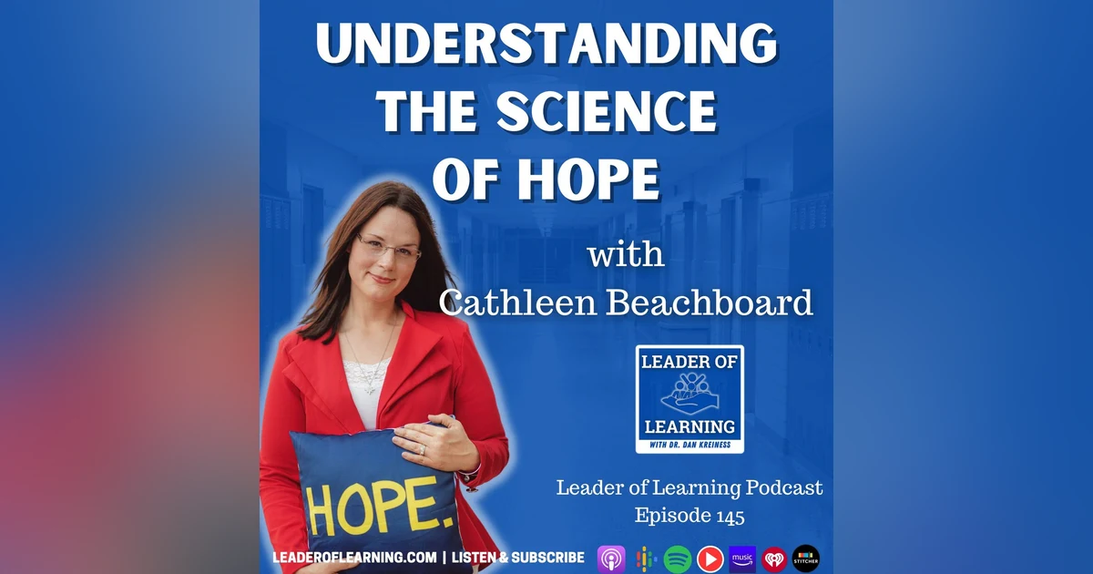 Understanding the Science of Hope with Cathleen Beachboard
