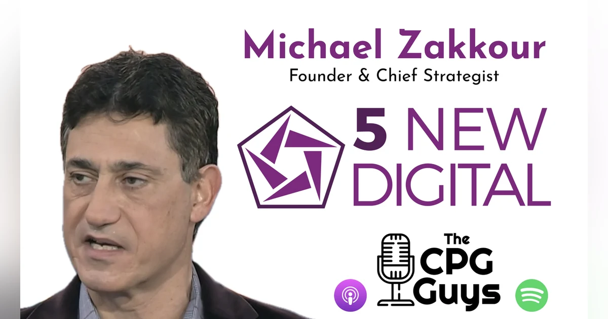 The Age of Immersive Commerce with 5 New Digital’s Michael Zakkour - Part 2