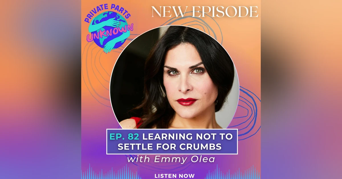Learning Not to Settle for Crumbs with Emmy Olea