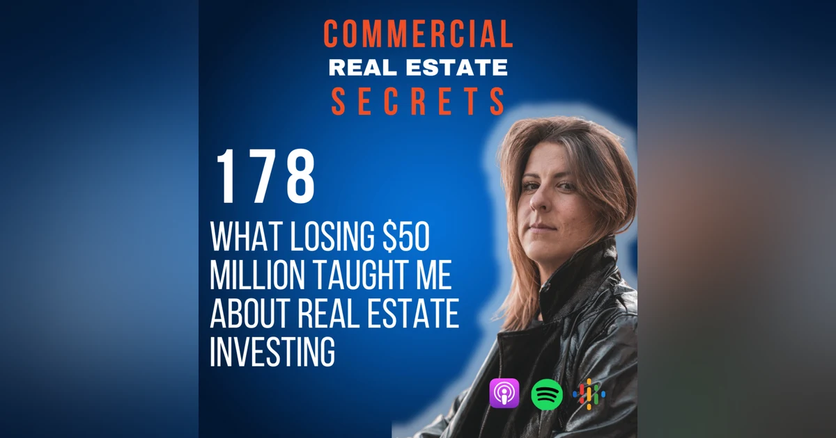 What Losing $50 Million Taught Me About Real Estate Investing