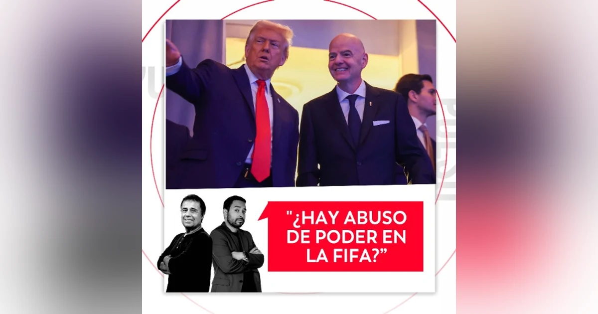 ¿Hay abuso de poder en la FIFA? El Pulso del Fútbol, 6 de julio de 2026