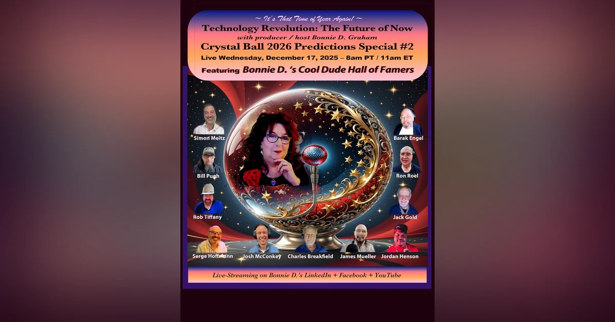 Technology Revolution: Bonnie D.'s Cool Dudes 2026 Predictions Special – #2
