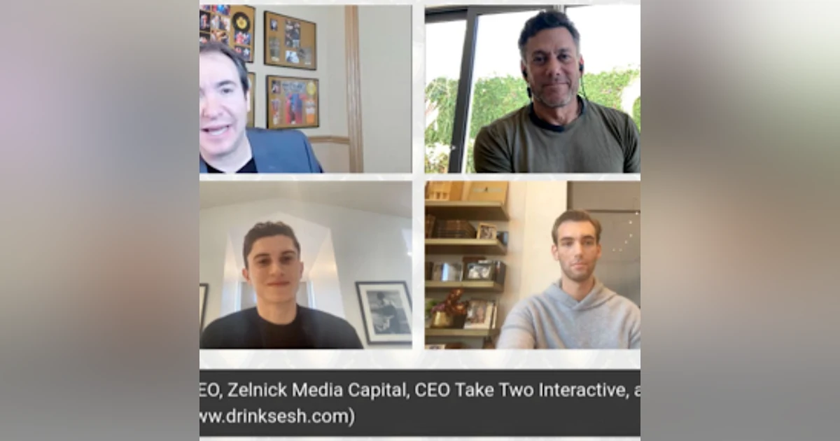 Strauss Zelnick fmr Chairman CBS, Advisory Board of Zeke Bronfman Nate Medow Founders CEOs SESH