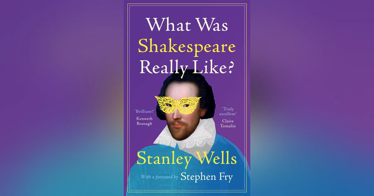 555 What Was Shakespeare Really Like? (with Sir Stanley Wells) | My Last Book with David Ellis