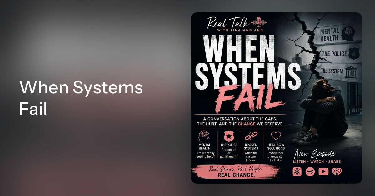 When Systems Fail