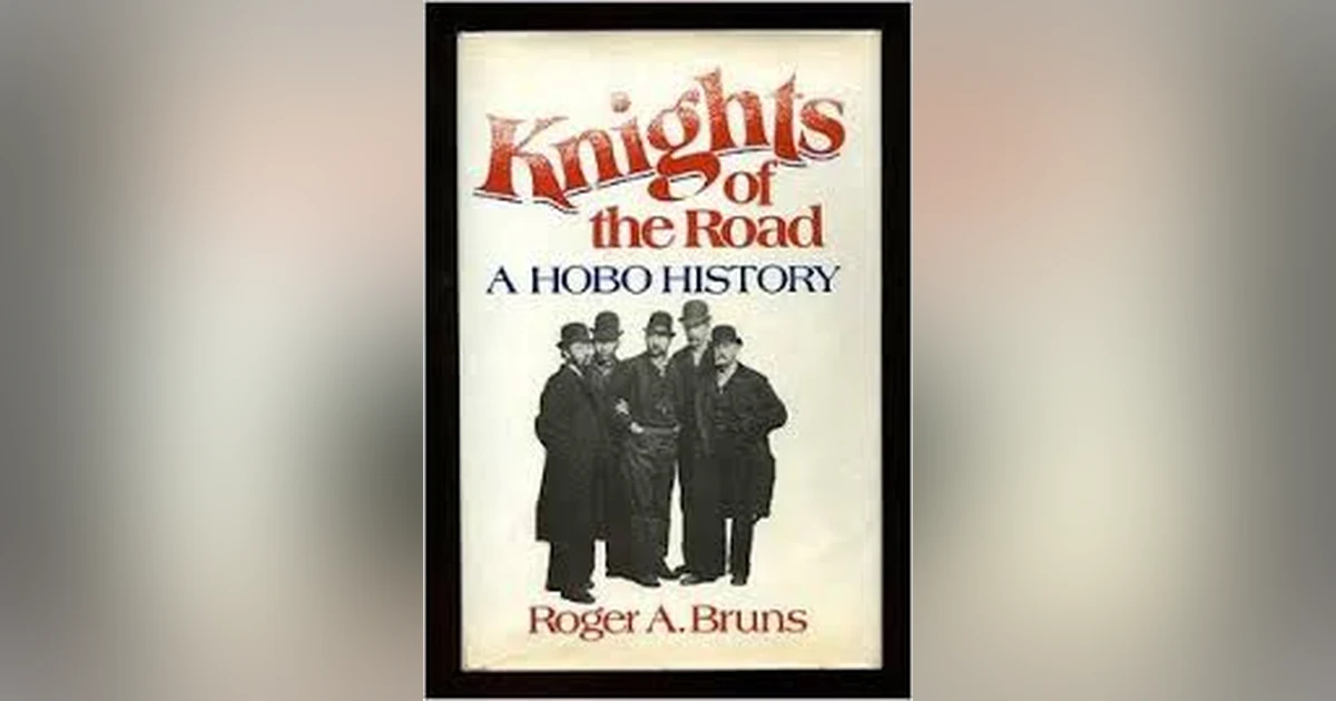 KING OF THE ROAD- THE HOBO STORY