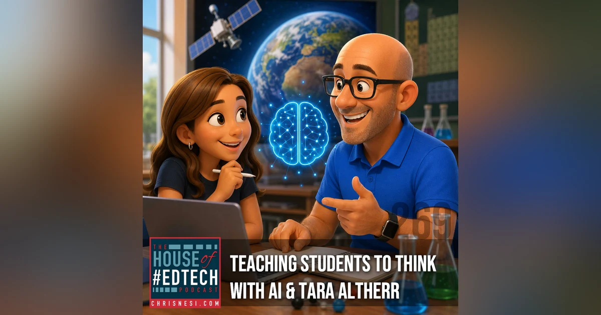 Teaching Students to Think With AI & Tara Altherr - HOET269