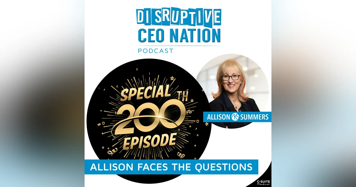 Episode 200: An Interview with Host, Allison Summers