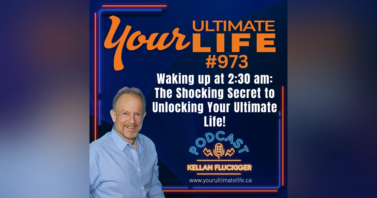 Waking Up at 2:30 AM: The Shocking Secret to Unlocking Your Ultimate Life!