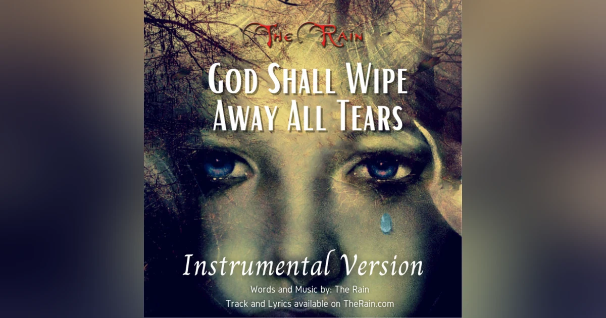 God Shall Wipe Away All Tears - Instrumental Version