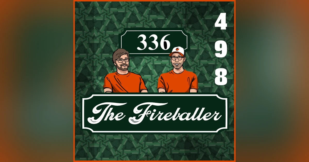 Pod 498 : The Fireballer