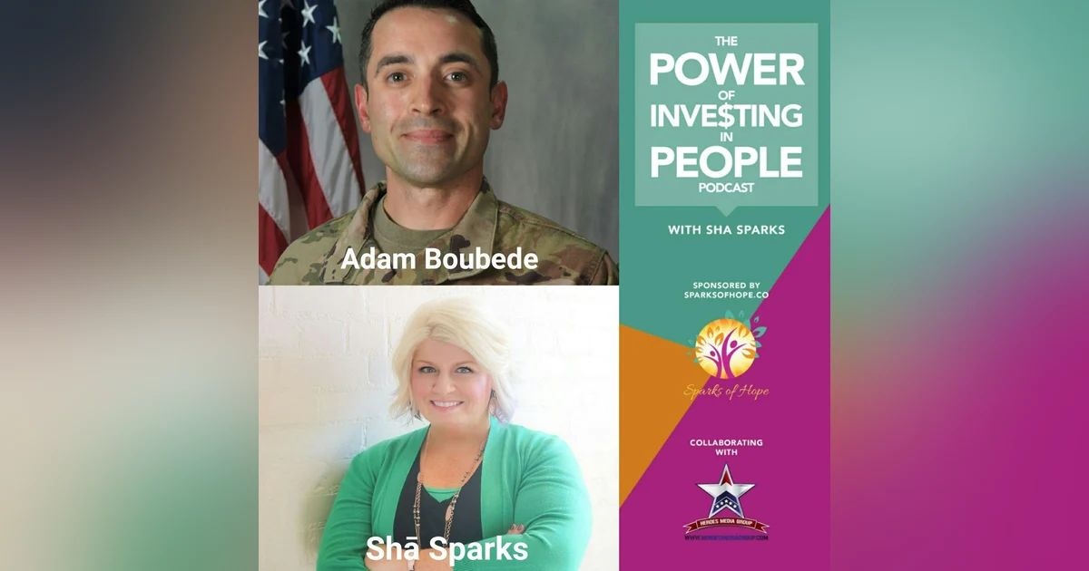 How Important is the Power of Connection with Adam Boubede