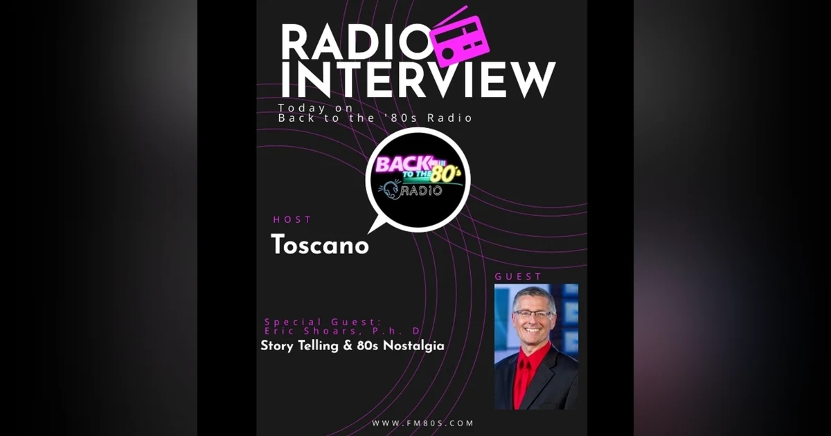 "Back to the 80s: Storytelling and 80s Nostalgia with Eric Shoars!"