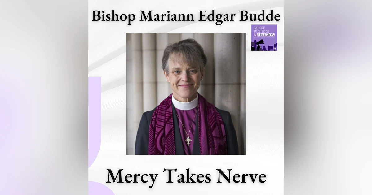 ICYMI: Bishop Mariann Edgar Budde on Courage, Faith, and Public Witness