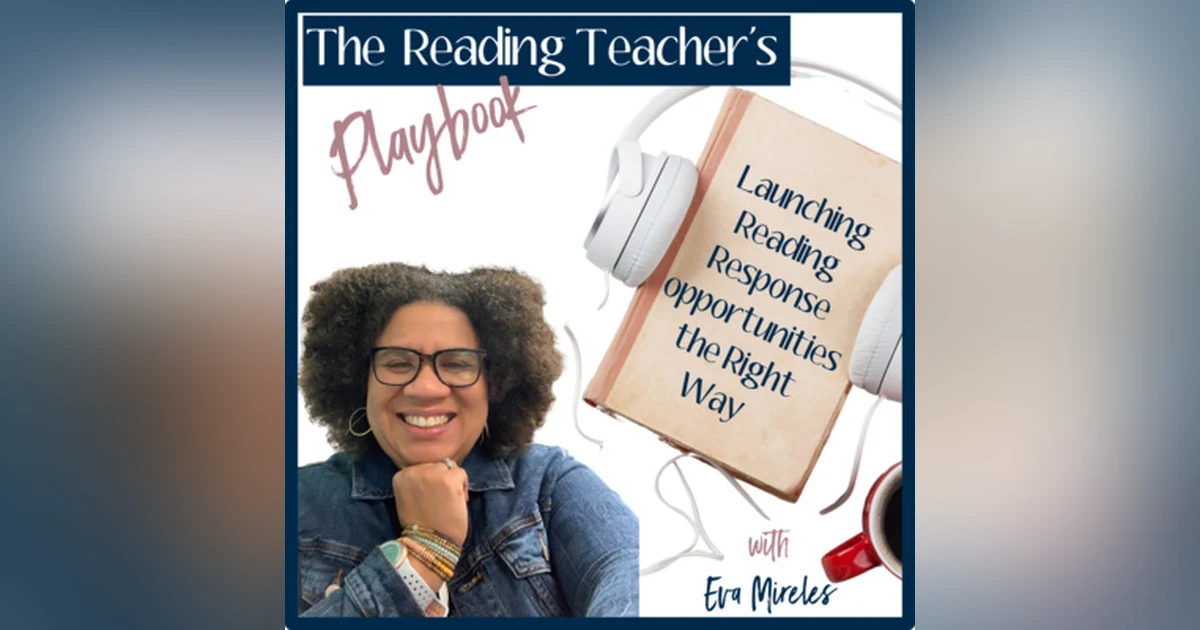 Launching Reading Response the Right Way in Upper Elementary