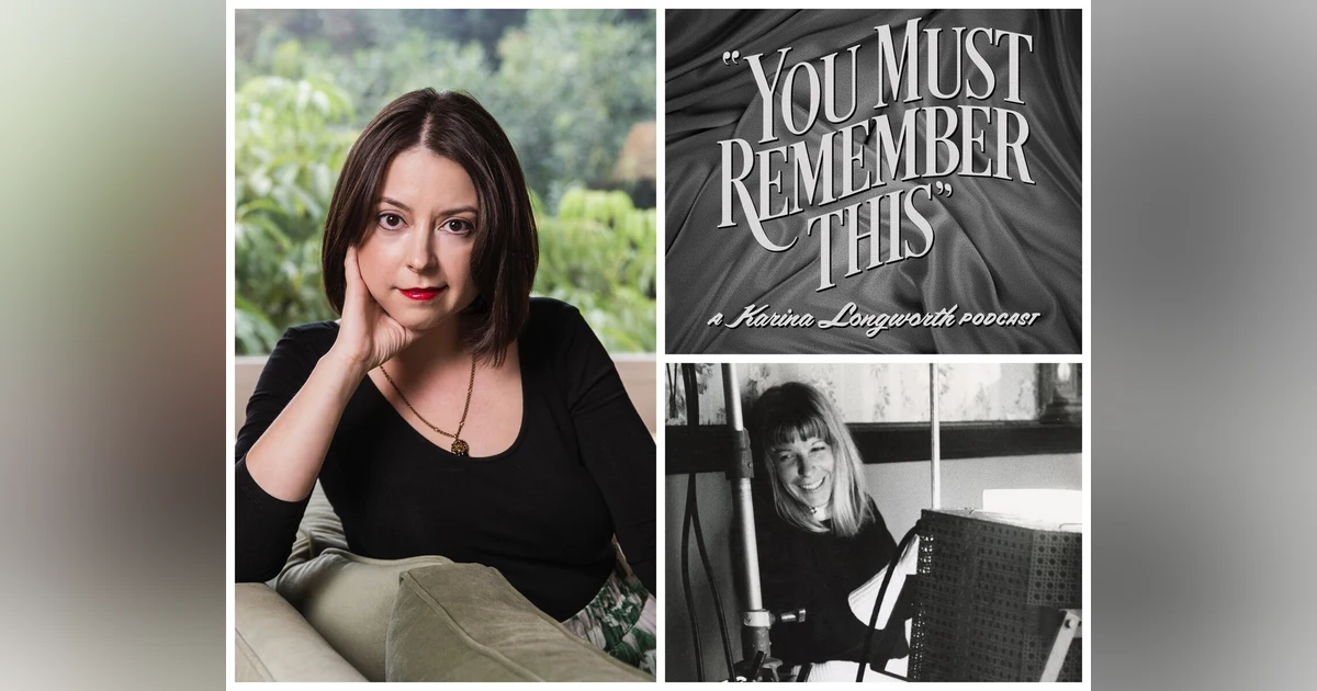 Epi 183: Karina Longworth (You Must Remember This) on "Polly Platt, The Invisible Woman' and more